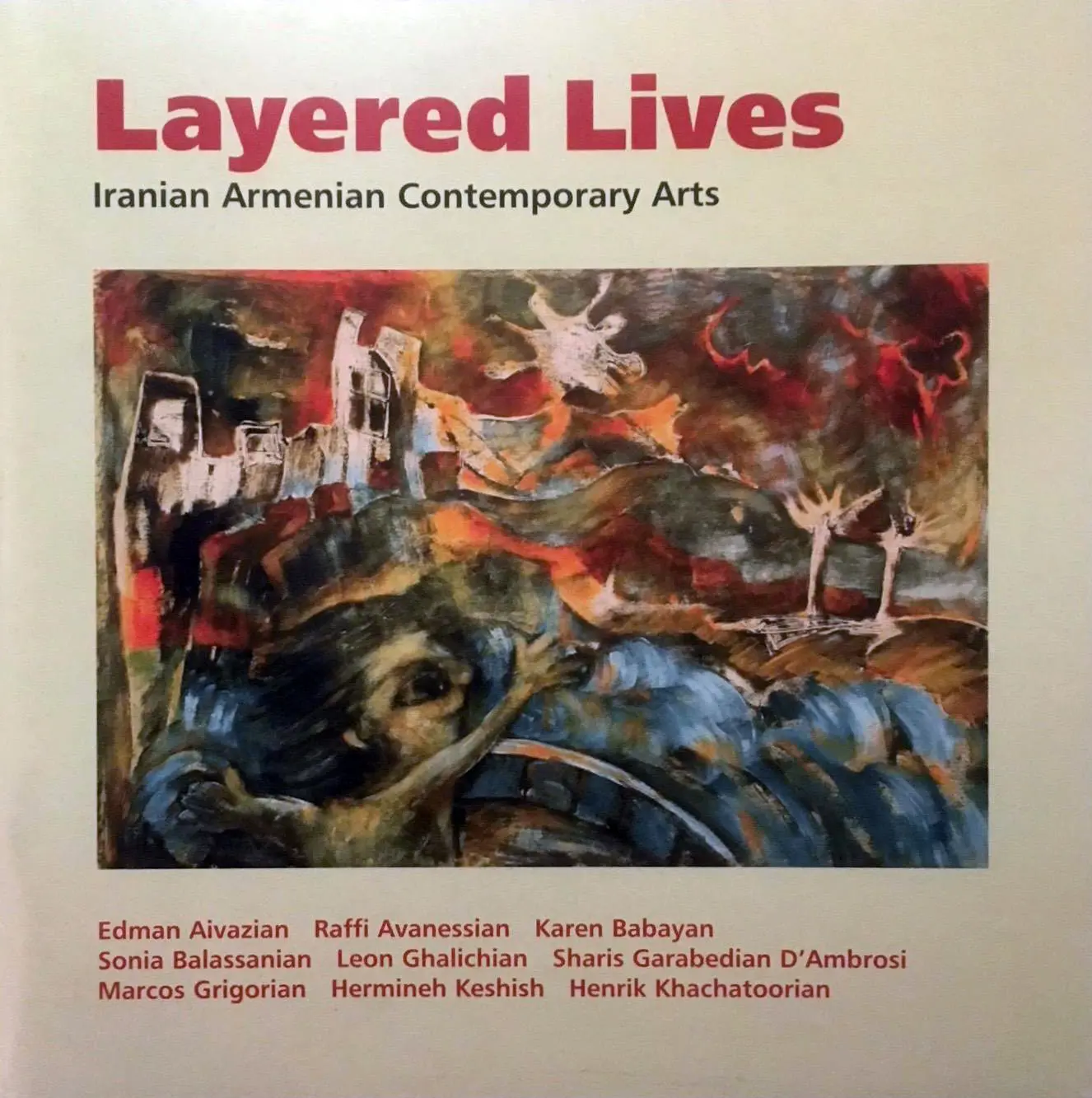 Layered Lives - Iranian Armenian Contemporary Arts